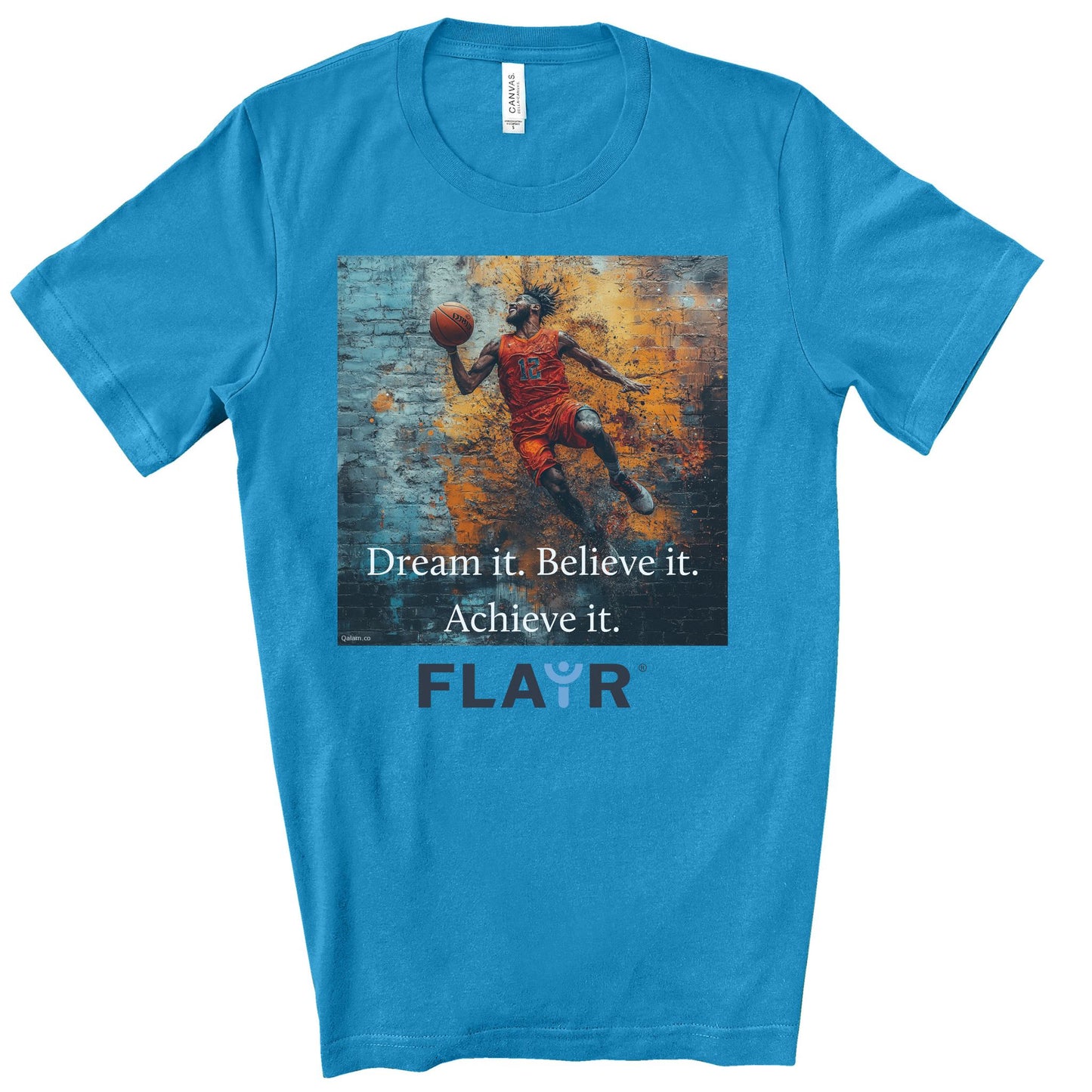Dream it. Believe it. Achieve it. Original Art. Unisex Jersey Short Sleeve Tee.
