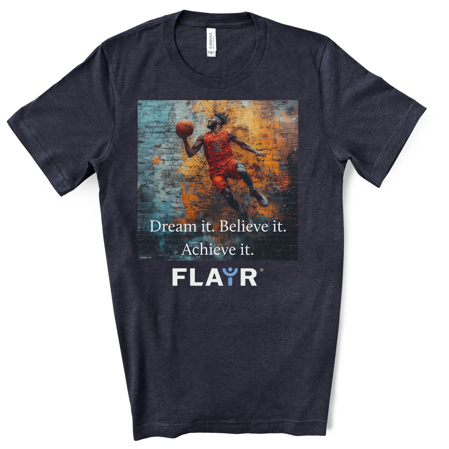Dream it. Believe it. Achieve it. Original Art. Unisex Jersey Short Sleeve Tee.