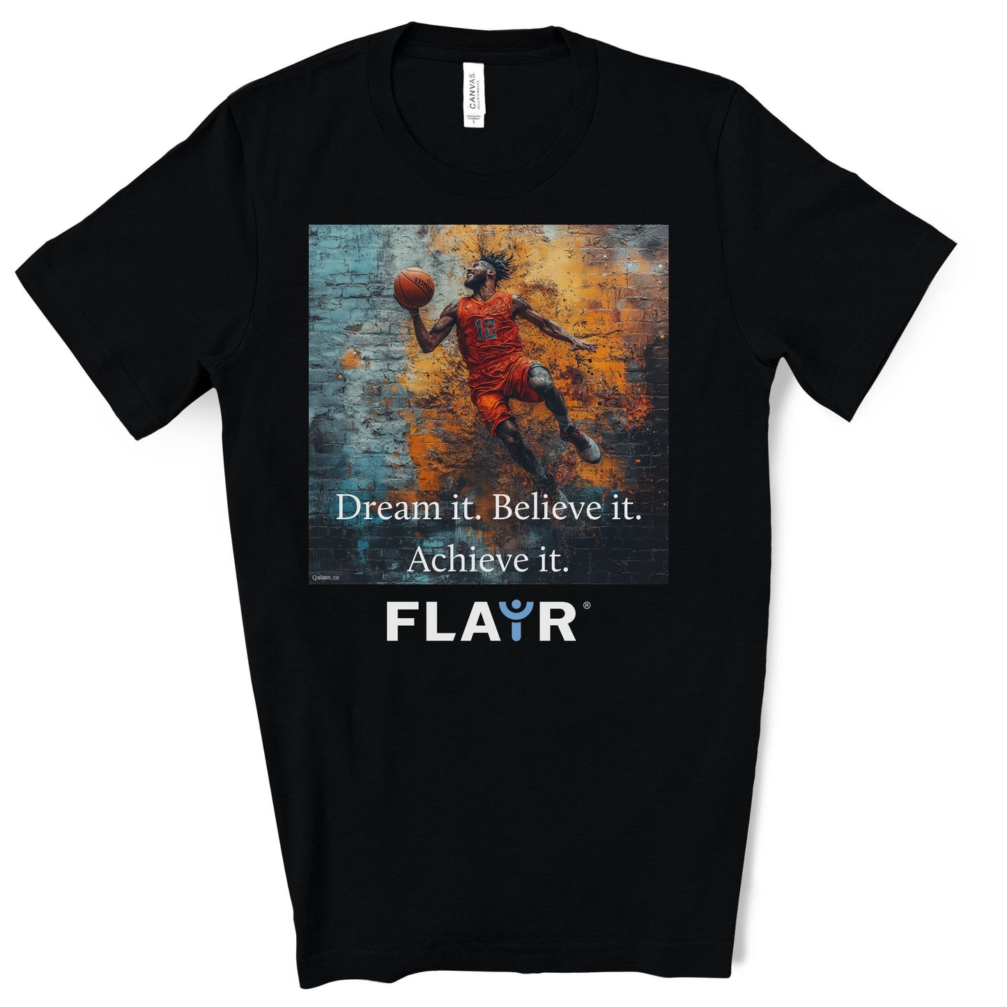 Dream it. Believe it. Achieve it. Original Art. Unisex Jersey Short Sleeve Tee.