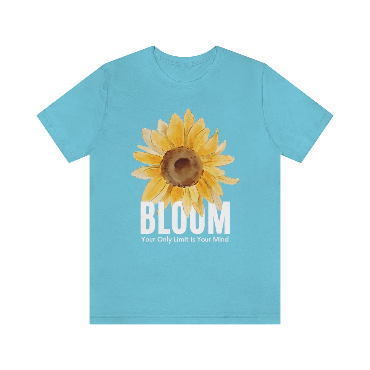 Bloom Your Only Limit Is Your Mind. Unisex Jersey Short Sleeve Tee.