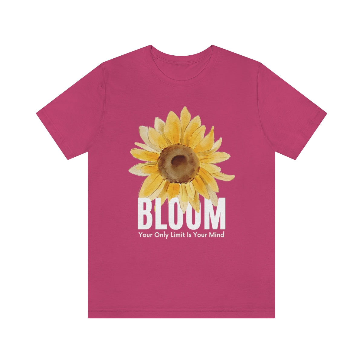 Bloom Your Only Limit Is Your Mind. Unisex Jersey Short Sleeve Tee.