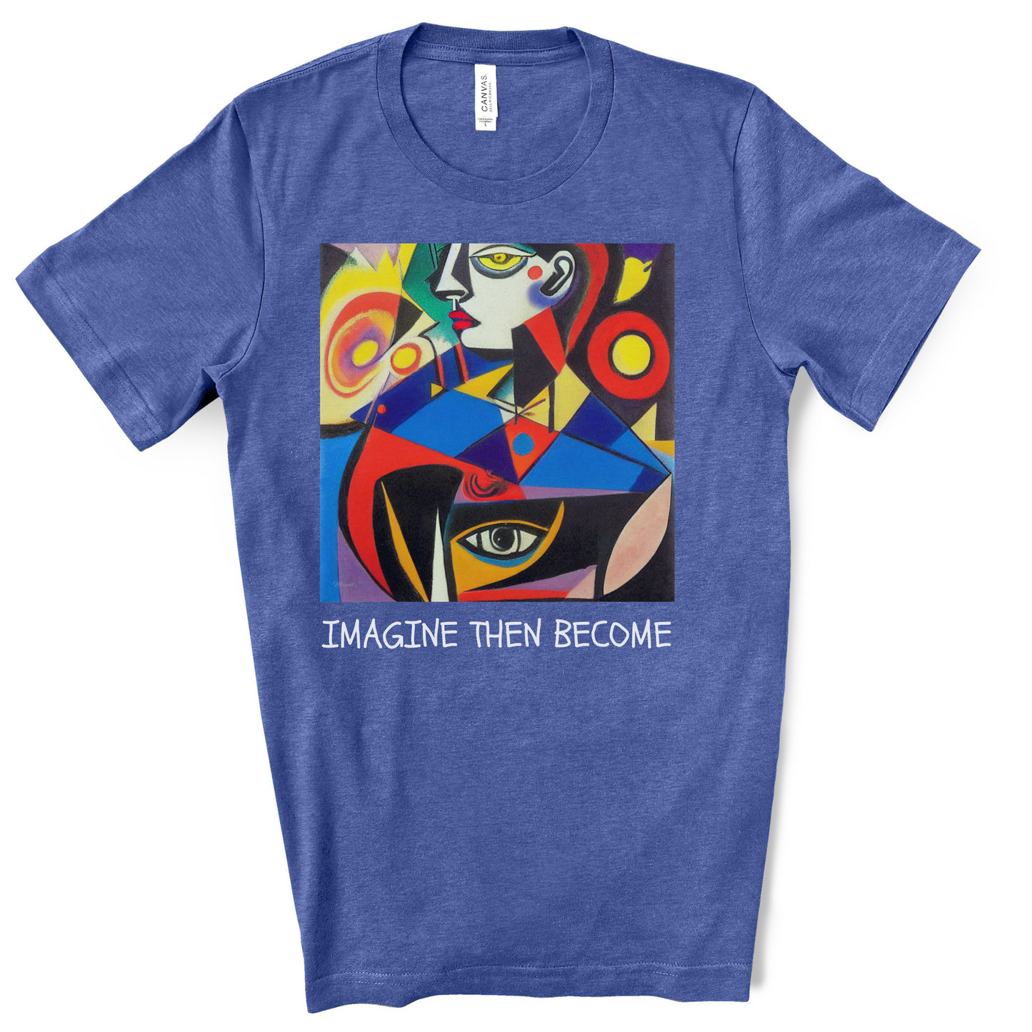 Imagine Then Become - Original Art. Unisex Jersey Short Sleeve Tee.
