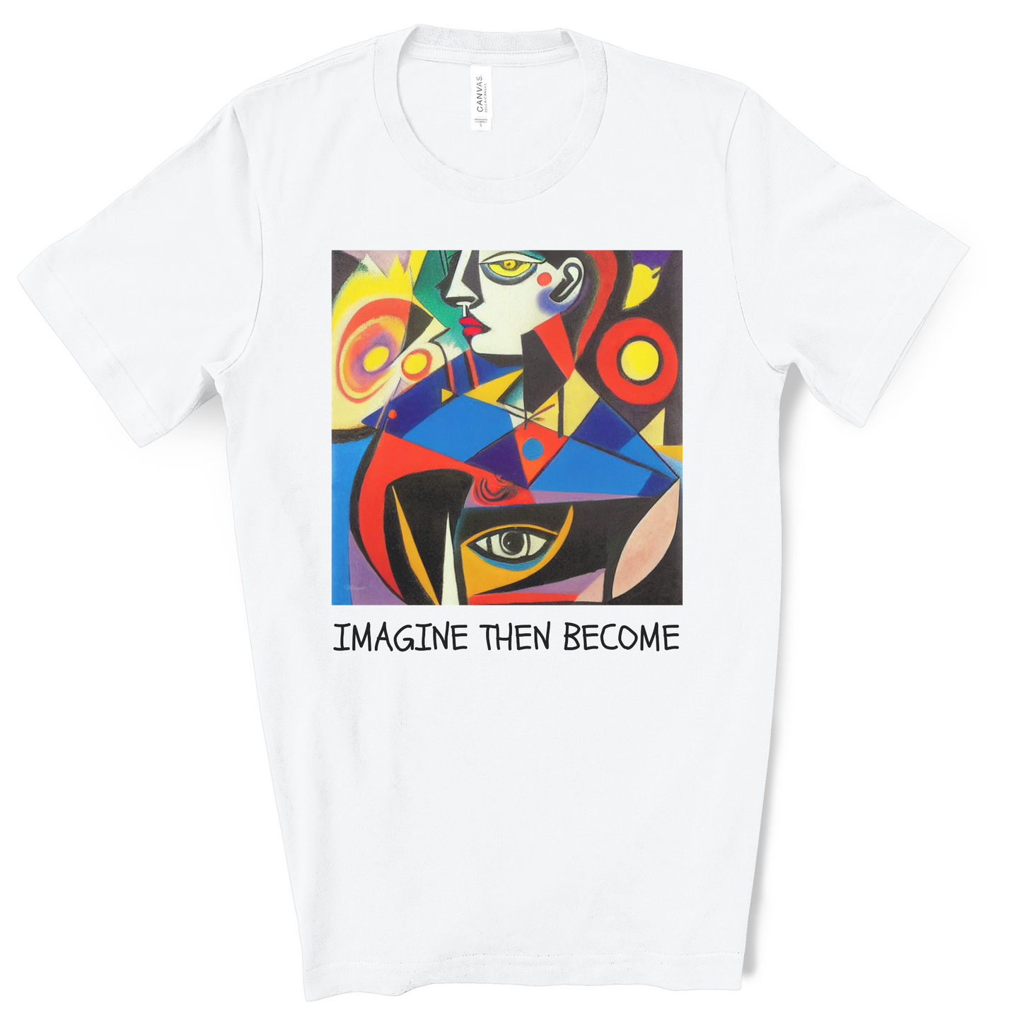 Imagine Then Become - Original Art. Unisex Jersey Short Sleeve Tee.