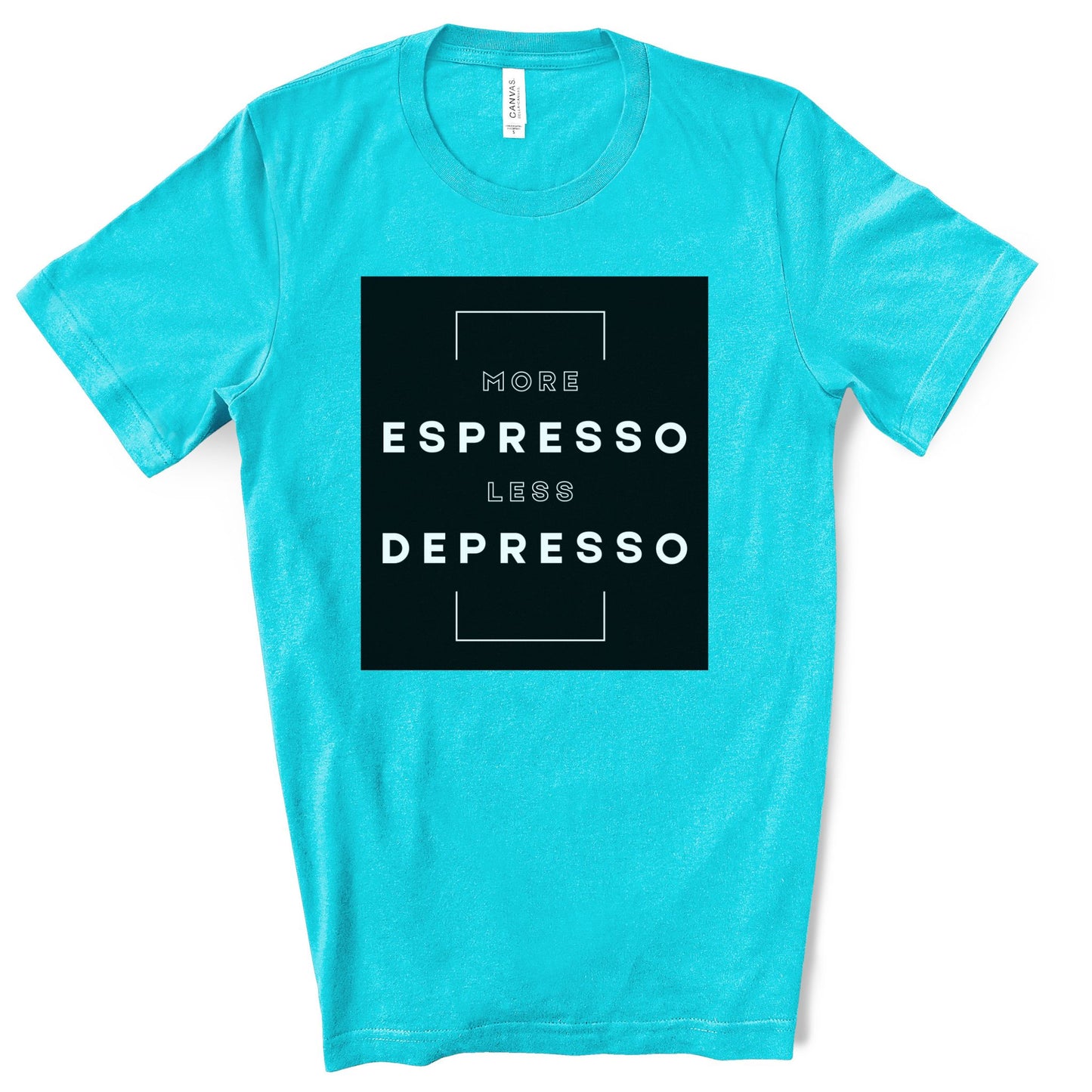 More Espresso Less Depresso. Unisex Jersey Short Sleeve Tee.