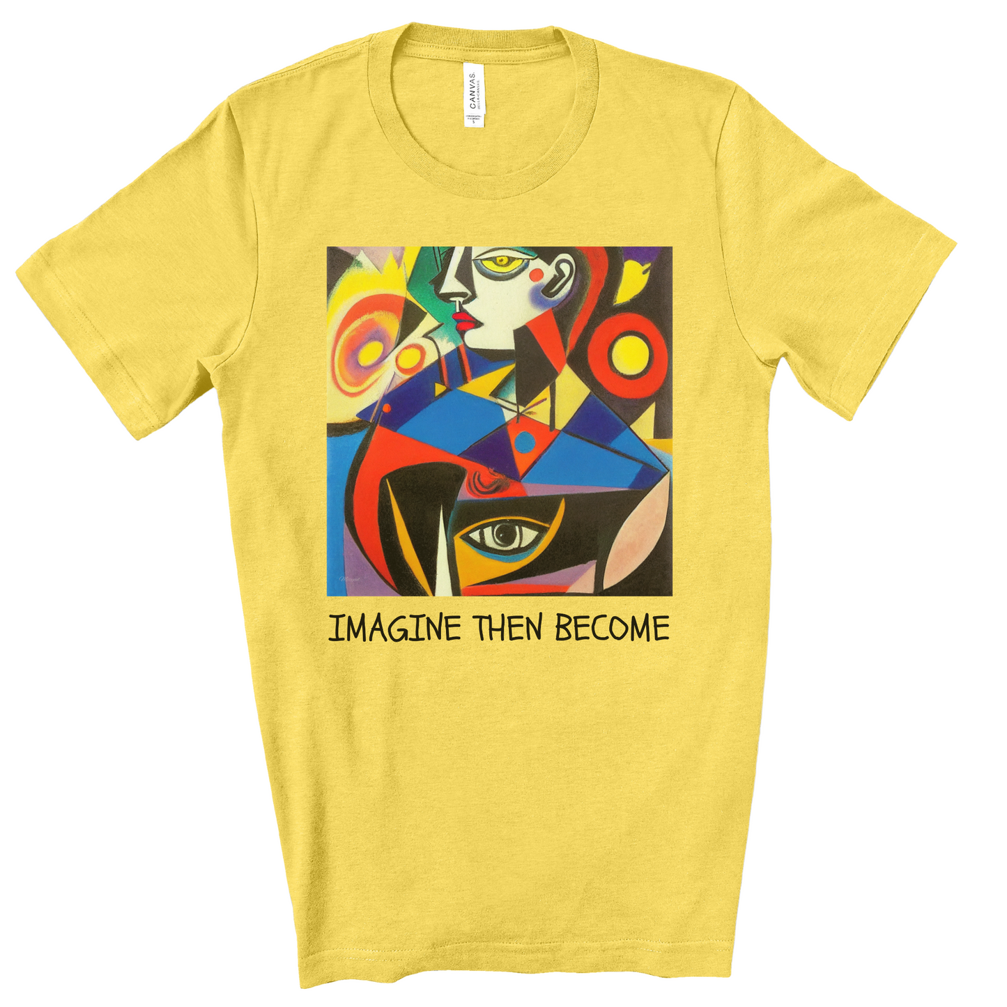 Imagine Then Become - Original Art. Unisex Jersey Short Sleeve Tee.