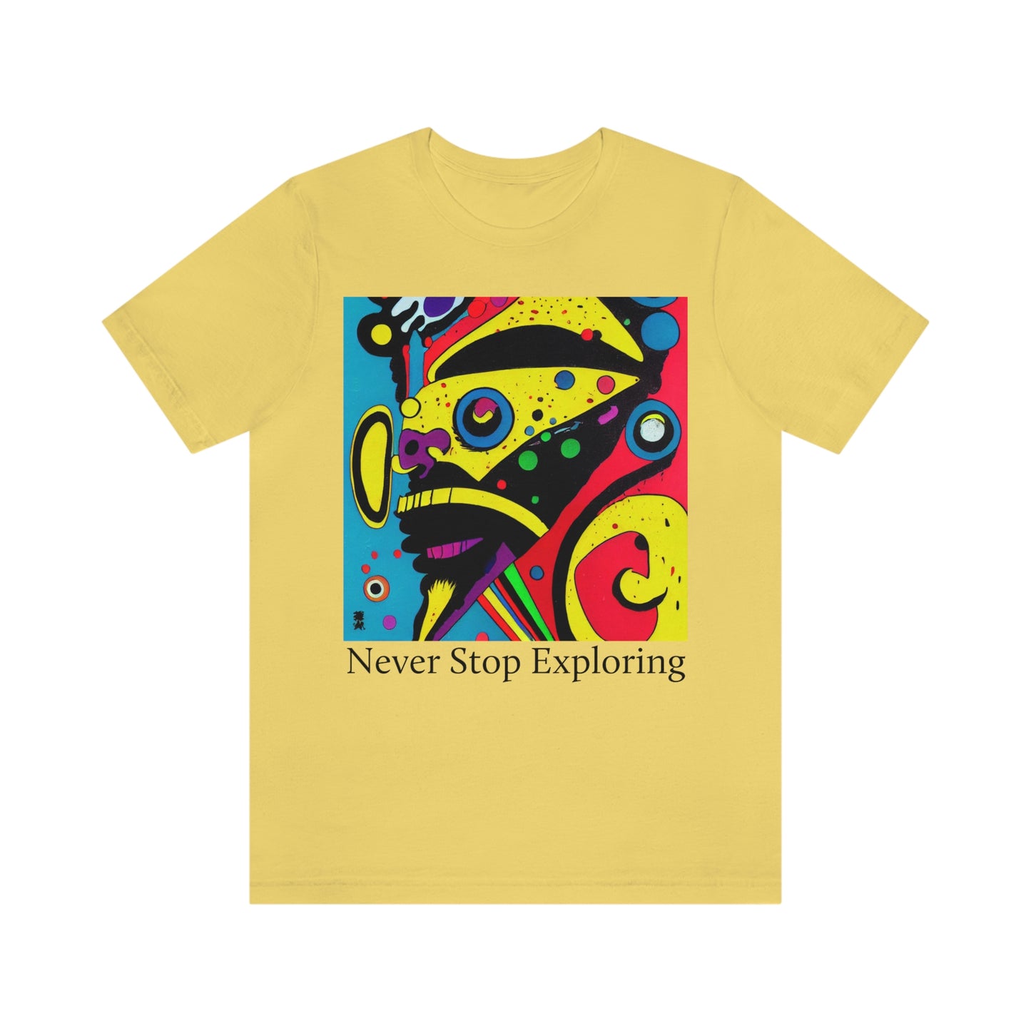Never Stop Exploring. Original Art. Unisex Jersey Short Sleeve Tee.