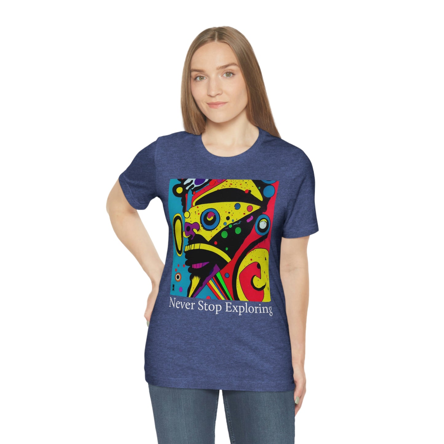 Never Stop Exploring. Original Art. Unisex Jersey Short Sleeve Tee.