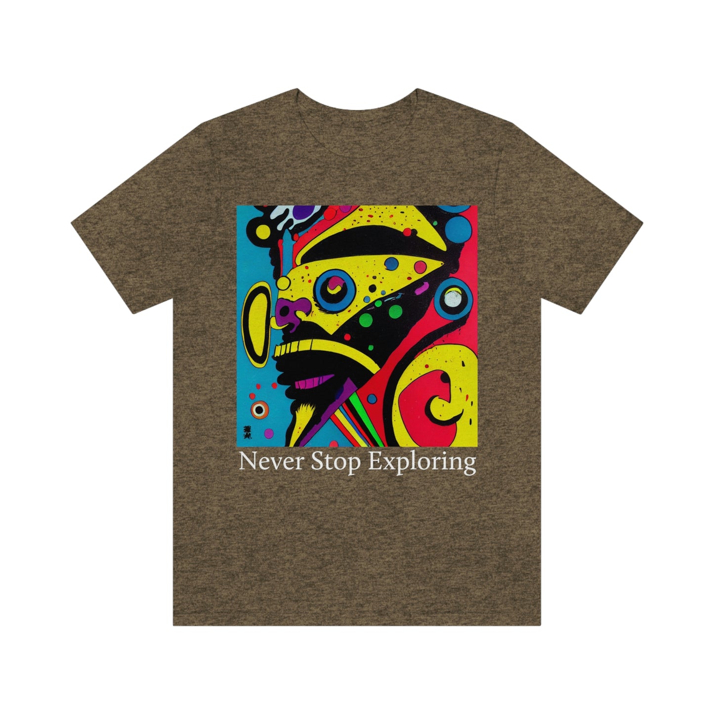 Never Stop Exploring. Original Art. Unisex Jersey Short Sleeve Tee.