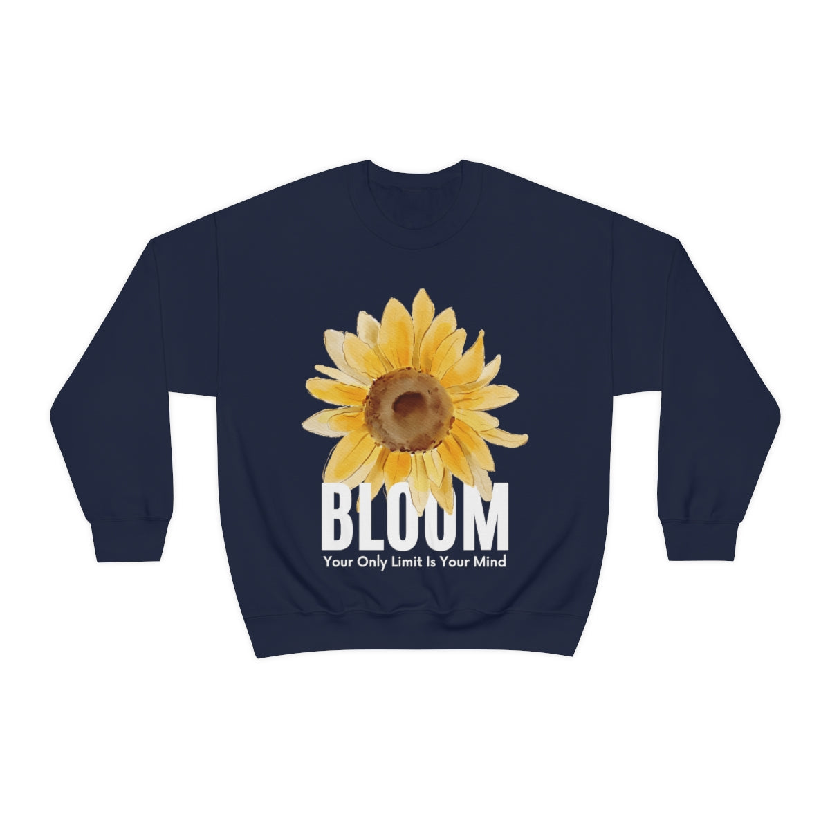 Bloom Your Only Limit Is Your Mind. Unisex Heavy Blend Crewneck Sweatshirt.