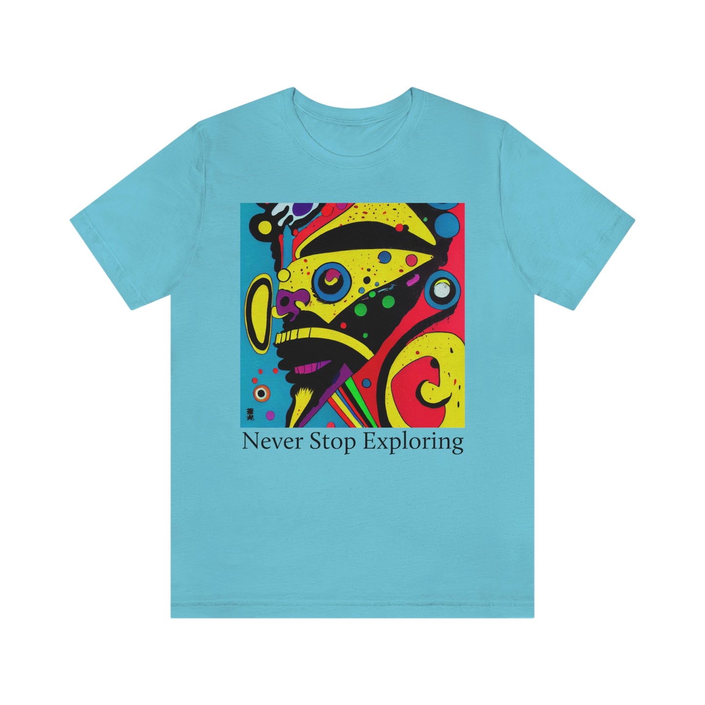 Never Stop Exploring. Original Art. Unisex Jersey Short Sleeve Tee.