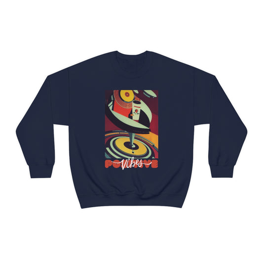 Positive Vibes - Retro Vinyl Music Records Original Art. Unisex Heavy Blend Crewneck Sweatshirt.