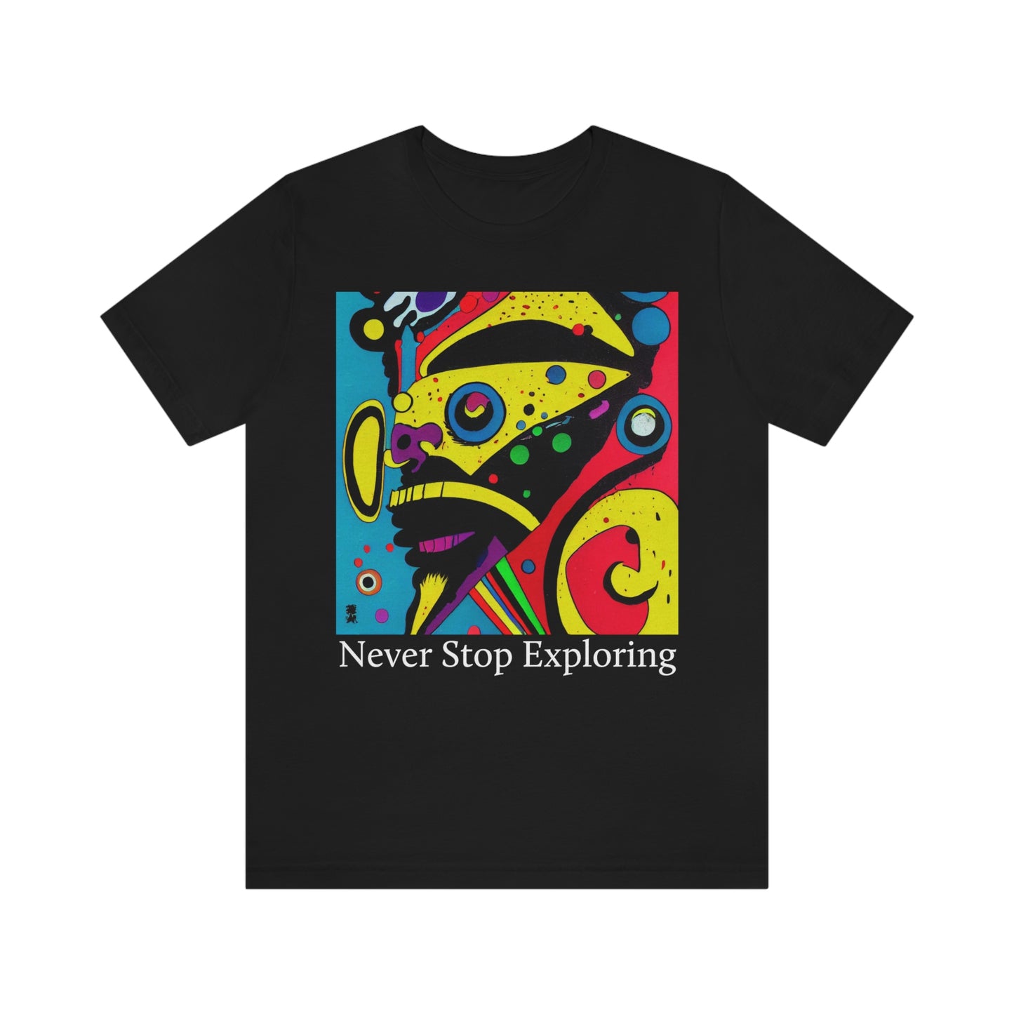 Never Stop Exploring. Original Art. Unisex Jersey Short Sleeve Tee.